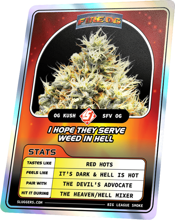 Fire OG