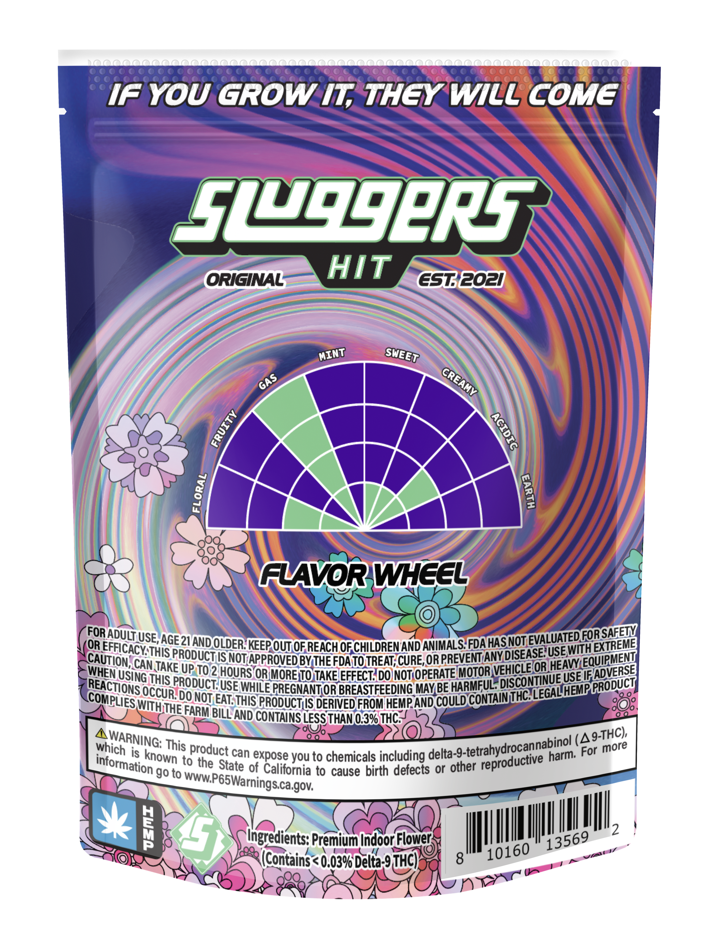 Euphoria - Flower - Sluggers